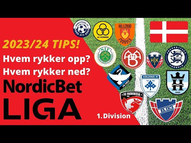 Hvem rykker opp og ned fra NordicBet ligaen 2023/24? | Danish 1. Division 2023/24 prediction