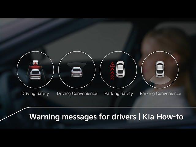 Warning messages for drivers | Kia How-to