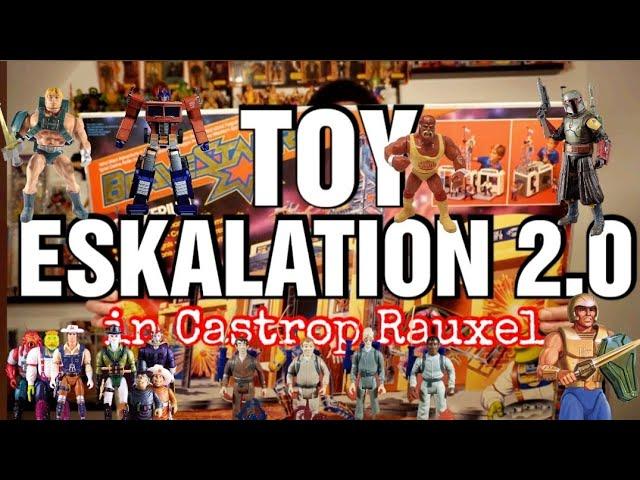 Toyplosion 2: Das Mega Toy Event in Castrop Rauxel!