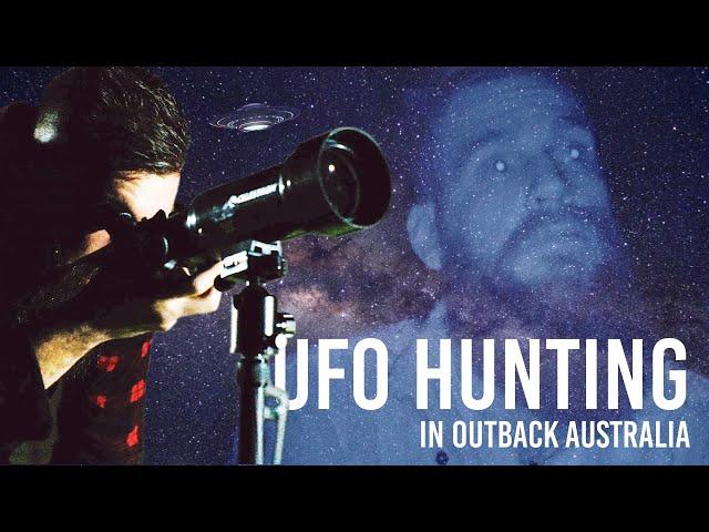 UFO Hunting in Outback Australia