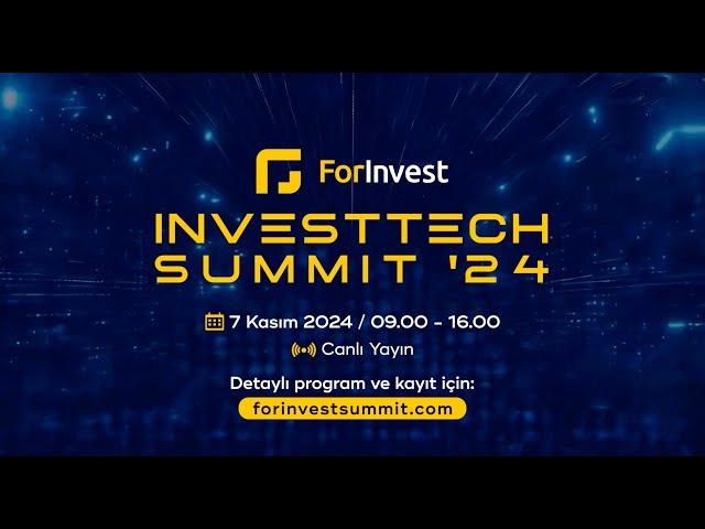 ForInvest InvestTech Summit'24