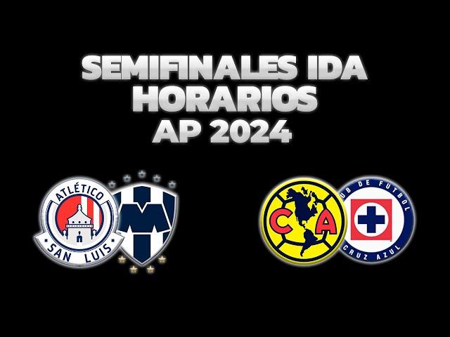 HORARIOS, CANALES Y FECHAS DONDE VER SEMIFINALES IDA | LIGA MX APERTURA 2024