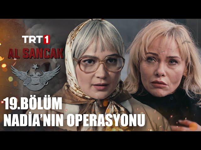 Nadia, Elizabeth’i Ele Geçirdi! - Al Sancak 19. Bölüm