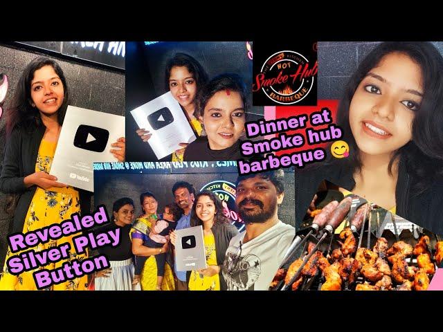 Revealed Silver Play Button  | Dinner  at Smoke hub Barbeque | #youtubecreatorawards #miss_miracle