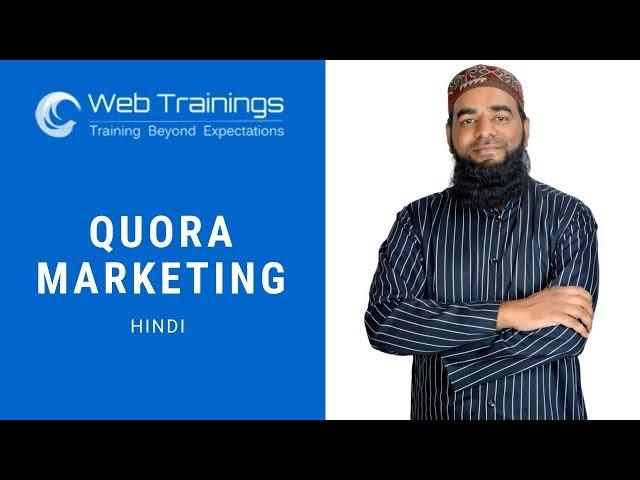 Quora Marketing Tutorial - Quora मार्केटिंग टुटोरिअल - Hindi