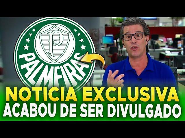 URGENTE! AGITOU O MERCADO! PALMEIRAS ASSINA! ÚLTIMAS NOTÍCIAS DO PALMEIRAS