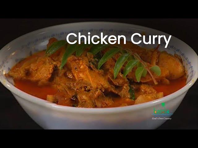 Kerala Chicken Curry | Authentic Kerala Blended Chicken Preparation |  Kerala Culinary Tourism