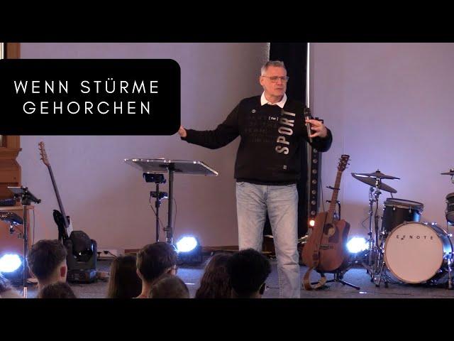 Wenn Stürme gehorchen | Predigt vom 23.03.2025 mit Mattthias Brandtner