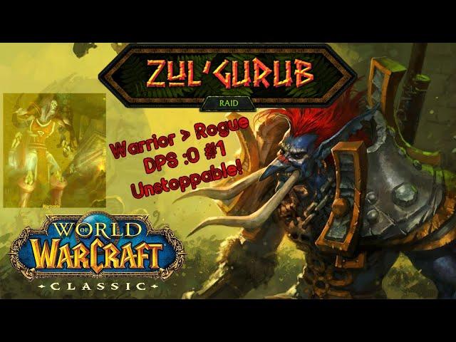 Warrior VS Rogue DPS BATTLE IN ZG! -PURGE- #1 Unstoppable!