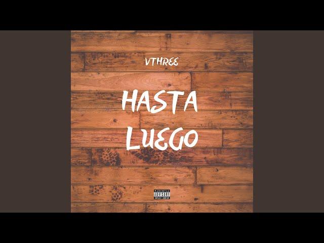 Hasta Luego