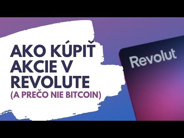 Návod ako kúpiť akcie a bitcoin v Revolut | Metal plan Revolut review | Investovanie do akcií | Ep.3