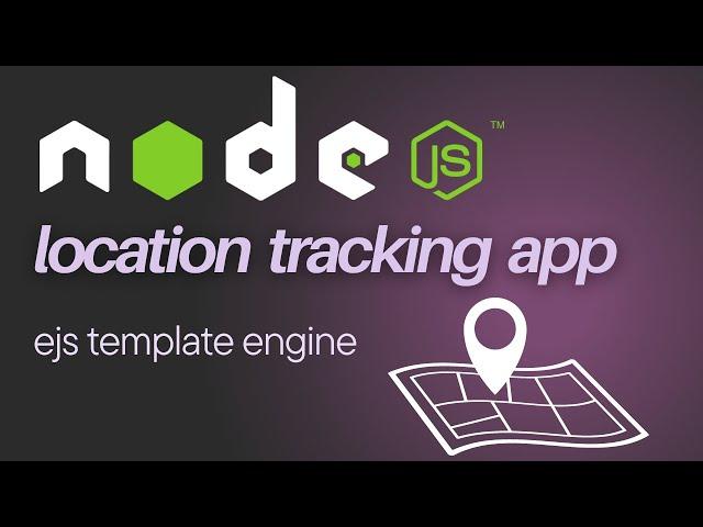 Build Nodejs Location Tracking App with Google Map | Coding Digital | 2024