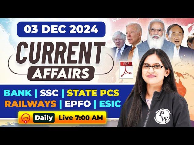 Current Affairs Today | 03 December Current Affairs 2024 | Daily Current Affairs by Sushmita Ma'am