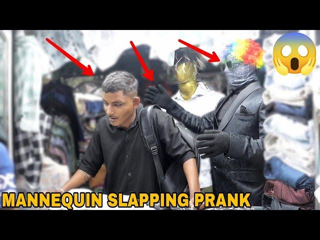 Mannequin Slapping Prank Part 7 ! || MOUZ PRANK