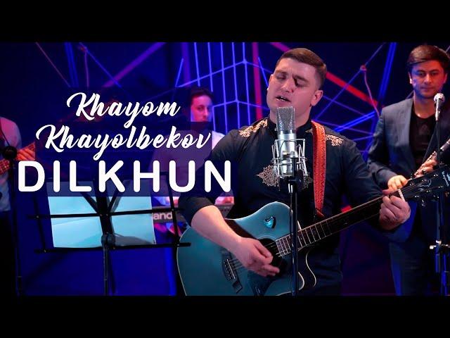 Khayom Khayolbekov – Dilkhun | Хайём Хаёлбеков – Дилхун (Official Video)