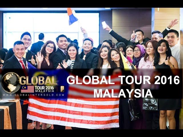 Global InterGold Malaysia: Global Tour in Kuala Lumpur