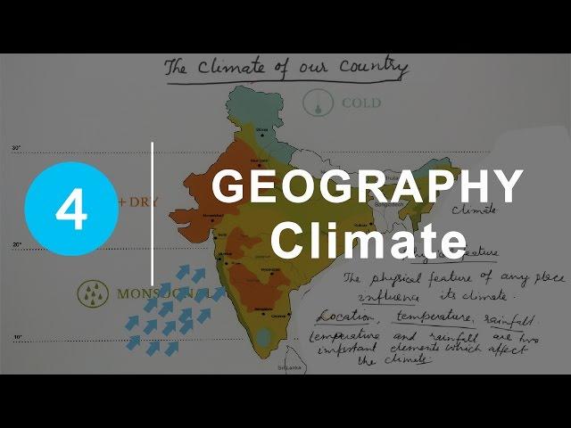 Climate - Chapter 4 Geography NCERT class 9