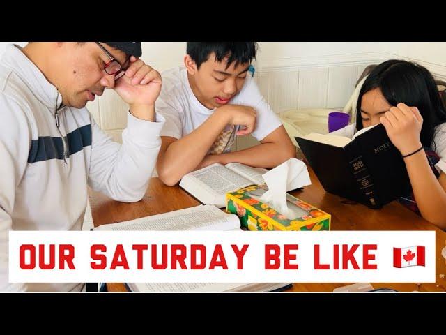 Our Saturday be like life reality in Canada | sarah buyucan