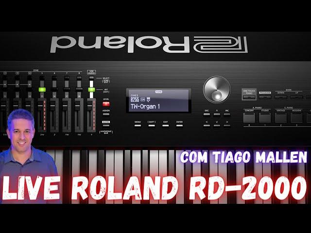 LIVE ROLAND RD-2000 - COM TIAGO MALLEN - PARTE 2  #tecladista