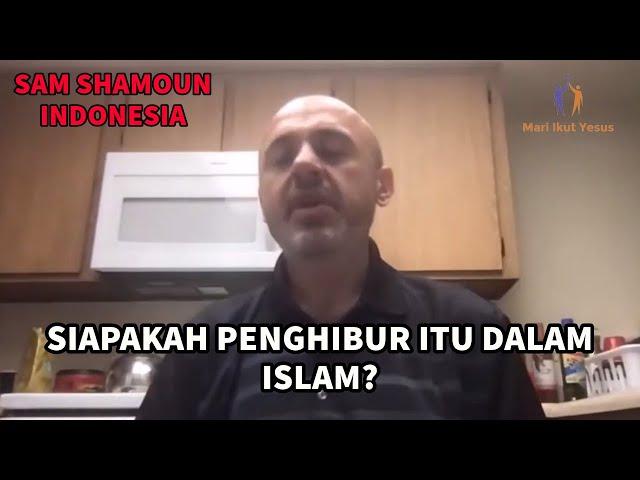 SAM SHAMOUN INDONESIA // Apakah Yesus Bernubuat tentang Muhammad?