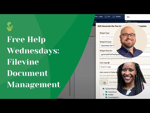 Free Help Wednesdays: Filevine Document Management