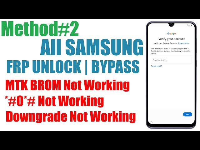 Samsung FRP Tool 2024 All Samsung FRP bypass - ADB Fail - No *#0*# - No MTK