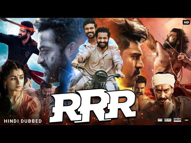 RRR Full Movie In Hindi HD | Jr. NTR | Ramcharan | Alia Bhatt | Ajay Devgn | Review & Facts HD