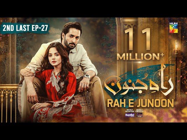 Rah e Junoon - 2nd Last Ep 27 [CC] 16 May 24 Sponsored By Happilac Paints & Nisa Collagen Booster