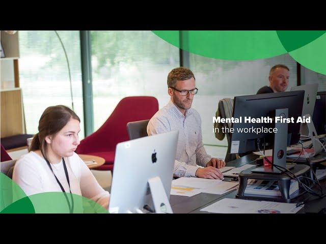 Mental Health First Aid in the Workplace