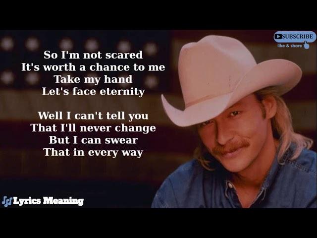 Alan Jackson -  I'll Try | Lyrics Meaning