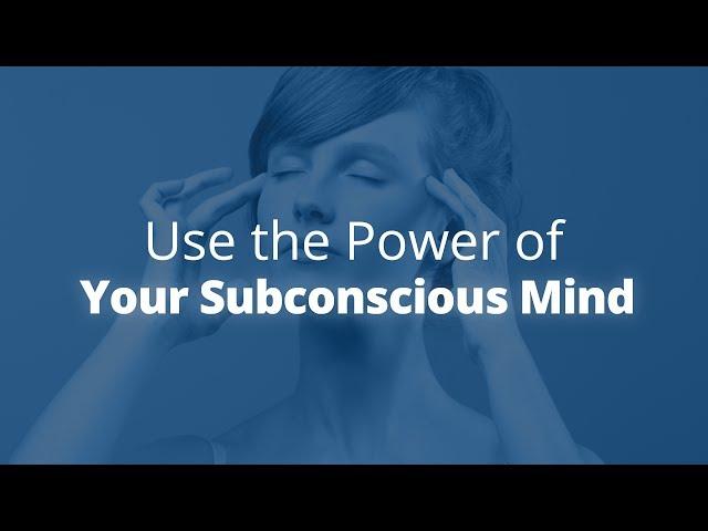 The Power of the Subconscious Mind | Jack Canfield