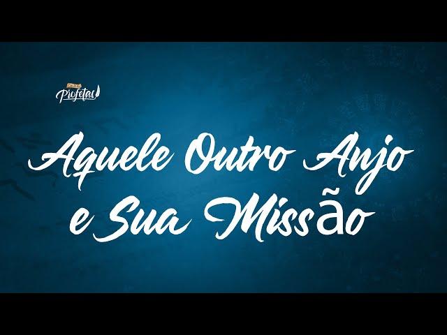 Aquele Outro Anjo e Sua Missão | por Romar Machado | Culto de Adoração