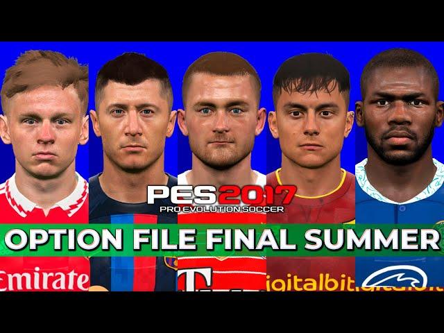 PES 2017 Option File 2022/2023 | For All Patch