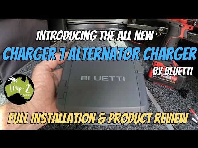 Bluetti's BRAND NEW CHARGER 1 ALTERNATOR CHARGER  | FULL Install and Review - Ep W5