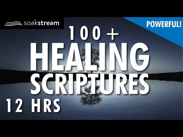 100+ Bible Verses For Sleep | Healing Scriptures With Soaking Music | 12 Hours