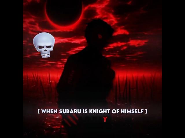 When Subaru  Fights For Himself  | Rezero Anime/Manga/Ln Edit