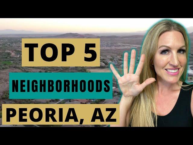 Where Should I Live In Peoria Arizona