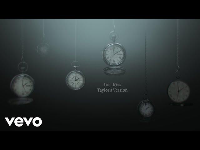 Taylor Swift - Last Kiss (Taylor's Version) (Lyric Video)