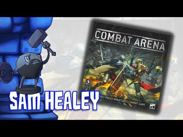 Combat Arena Review with Sam Healey