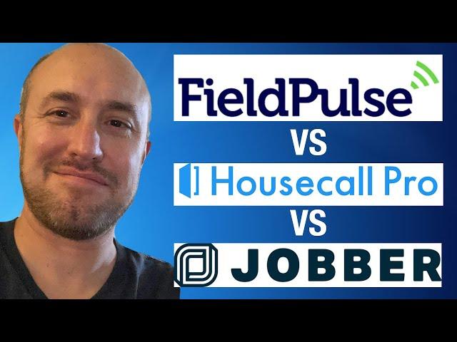 FieldPulse vs HouseCall Pro vs Jobber in 6 Minutes