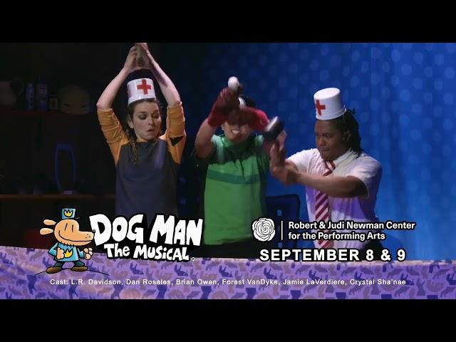 Dog Man: The Musical at the Newman Center (CBS)