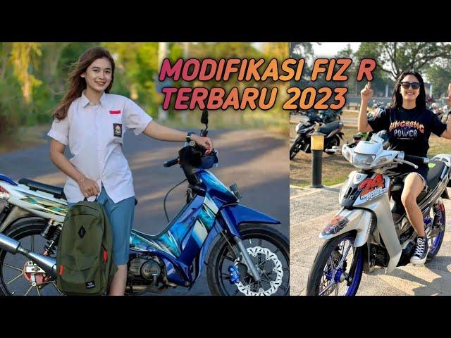 INSPIRASI MODIFIKASI YAMAHA FIZ R TERBARU 2023