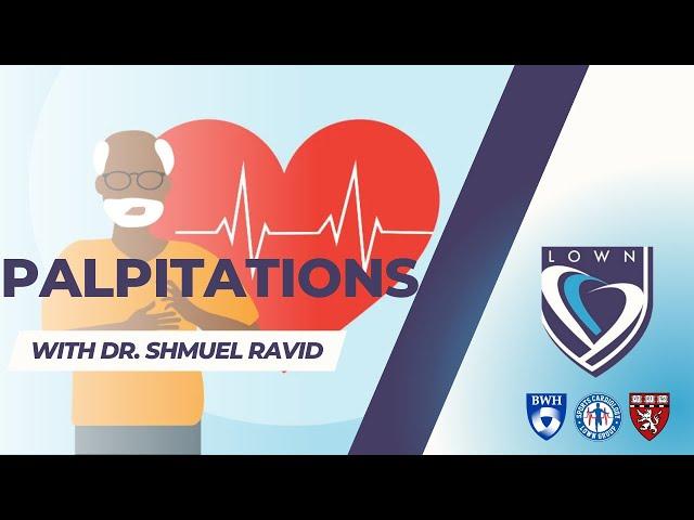 Palpitations with Dr. Shmuel Ravid