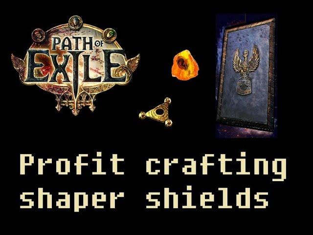 Profit crafting shaper shields in Crucible league (POE 3.21)