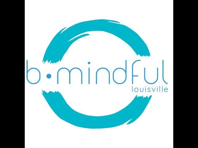 Grand Opening of b.mindful Louisville