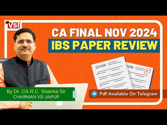 CA Final Nov 24 Integrated Business Solutions | IBS |  Paper Review #icai  By. Dr. CA R C SHARMA