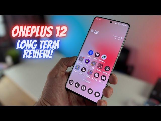 OnePlus 12 Long Term Review! One of the BEST in 2024!!