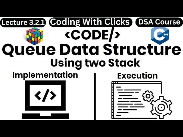 Queue using stack c++ | Implement queue using stack leetcode c++ | Data Structures Playlist