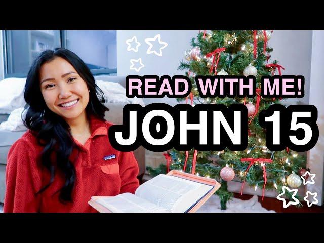 BIBLE STUDY WITH ME | John 15 