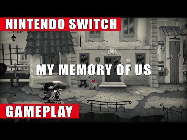 My Memory of Us Nintendo Switch Gameplay